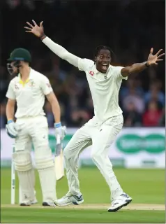  ??  ?? Jofra Archer appeals with success for the wicket of Cameron Bancroft