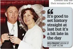  ?? ?? MEMORIES Iris today, young Gordon and their wedding day back in 1974