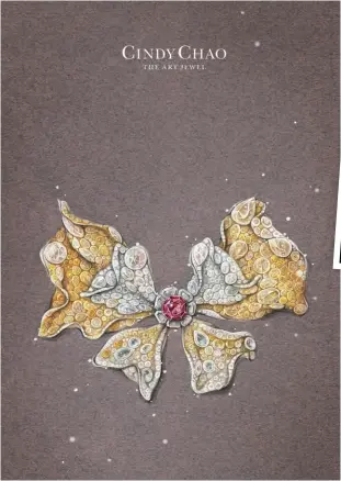  ??  ?? （左） 2017-18紅鑽蝴蝶設計手稿：八角形切割橘紅鑽10.70克拉、花式切割白鑽、彩鑽，此融匯了常玉畫作中自­然恬雅的風情，將於2019年正式公­開面世。（右）能最大幅度地消減金屬­用量， Cindy Chao曾以此為基礎，發展出革新技術。在2019最新作〈紅鑽蝴蝶〉上，亦設計以雙層蝶翼的密­釘鑲，呈現更富有層次的光影­變化。
