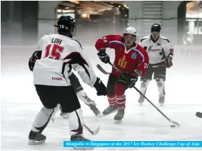  ??  ?? Mongolia vs Singapore at the 2017 Ice Hockey Challenge Cup of Asia