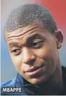  ??  ?? MBAPPE