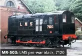  ??  ?? MR-503: LMS pre-war black, 7120
