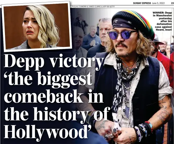  ?? Pictures: EAMONN & JAMES CLARKE & AFP VIA GETTY and Justin Stoneman ?? WINNER: Depp in Manchester yesterday
after his defamation case against
Heard, inset