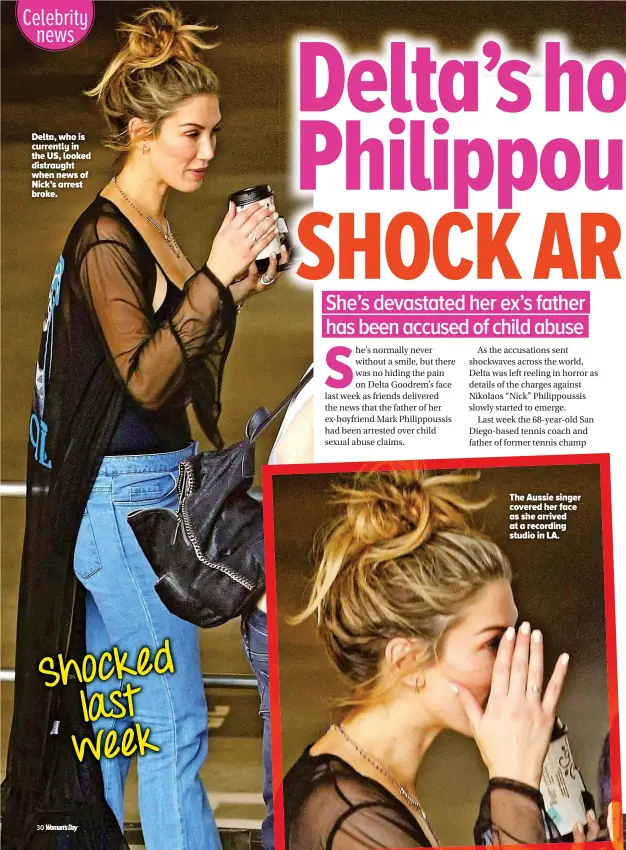  ??  ?? The Aussie singer covered her face as she arrived at a recording studio in LA. Delta, who is currently in the US, looked distraught when news of Nick’s arrest broke. Shocked last week