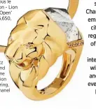  ??  ?? Gold, quartz and diamond Sous le signe du Lion - Lion Sculptural ring, $21,950, Chanel
