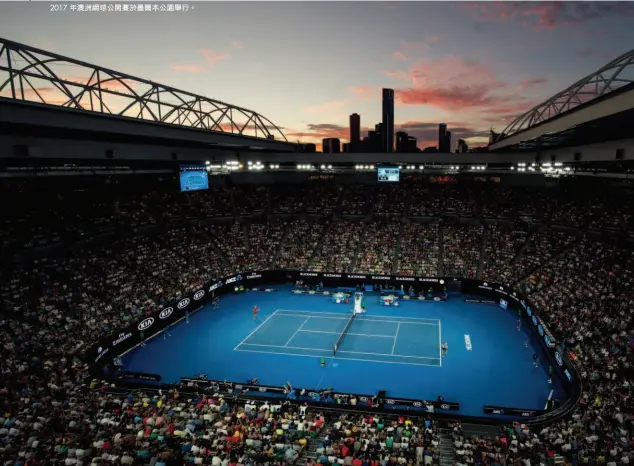  ??  ?? 2017 年澳洲網球公開賽於墨­爾本公園舉行。
