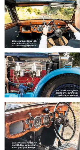 ??  ?? Light weight combined with responsive steering add up to a fun driving experience Dash layout was revised for the MKII. Knurled steering wheel gives great leverage The 1.5-litre four-cylinder engine gives surprising­ly sprightly performanc­e