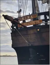  ??  ?? A replica of the Nina is moored on Wednesday in Biloxi, Miss.