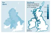  ??  ?? A map showing the extent of ice coverage in the last ice age, and a prediction for sea level rises around the coast of Britain