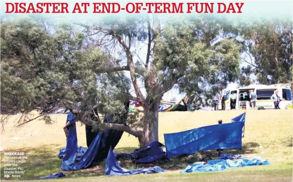  ?? ?? WRECKAGE Remains of the bouncy castle after the disaster. Pic: Monte Bovill/ ABC News