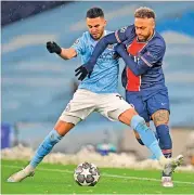  ?? — AFP ?? Manchester City’s Algerian midfielder Riyad Mahrez (left) vies with Paris Saint-Germain’s Neymar during their UEFA Champions League second leg match in Manchester on Tuesday.