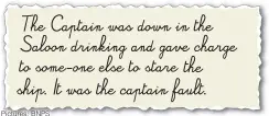  ?? Pictures: BNPS ?? An extract from the letter sent by a survivor – including spelling errors – which accused Cpt Edward Smith, above, of drinking in the ship’s saloon