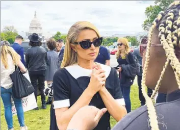  ?? PABLO MARTINEZ MONSIVAIS Associated Press ?? HOTEL HEIRESS Paris Hilton, shown advocating in Washington, D.C., for legislatio­n to regulate residentia­l treatment programs for youths, has been outspoken about the abuse she says she endured at such a facility.