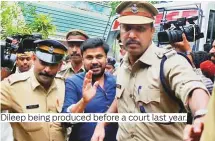  ??  ?? Dileep being produced before a court last year.