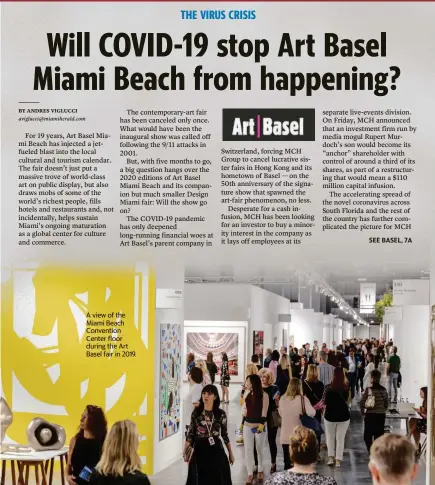  ?? SCOTT RUDD Miami Herald file ?? A view of the Miami Beach Convention Center floor during the Art Basel fair in 2019.