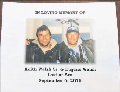  ?? SUBMITTED PHOTO ?? A picture of Keith Walsh Sr. and Eugene Walsh on a funeral program.