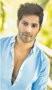  ?? PHOTO- ROHAN SHRESTHA ?? Actor Varun Dhawan says he is ‘very random’ with his selections