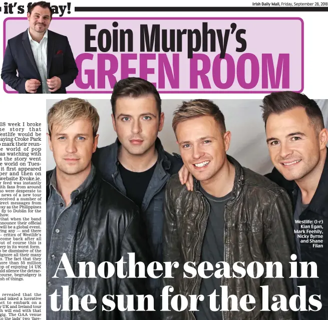  ??  ?? Westlife: (l-r) Kian Egan, Mark Feehily, Nicky Byrne and Shane Filan