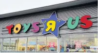  ??  ?? Set to close The Livingston Toys’R’Us store