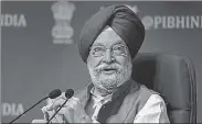  ?? PTI ?? High crude prices are causing living standards to decline in many countries, petroleum minister Hardeep Singh Puri said.