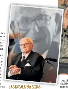  ?? ?? «SALVAR UNA VIDA, SALVAR EL MUNDO»
Anthony Hopkins da vida a Nicholas Winton (arriba), que salvó a cientos de niños y decía que cada vida equivalía a la humanidad