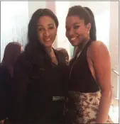  ??  ?? Chioma Ude of Afriff and Gabrielle Union