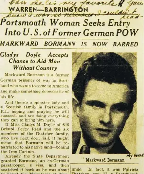  ??  ?? Mark Bormann still has a faded newspaper clipping that tells the story of his attempts to reunite with Patricia Thatcher after the war.