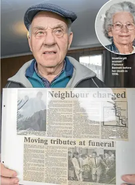  ??  ?? Invercargi­ll woman Florence Bennett before her death in 1996.
Russell Bennett holds newspaper clippings he kept about his mother Florence’s funeral in 1996 and the court case involving her killer, Justin Garthwaite. KAVINDA HERATH/STUFF