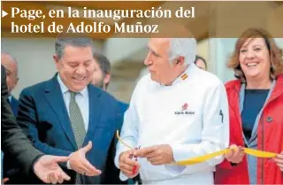  ?? // JCCM ?? El presidente regional, Emiliano García-Page, participó en la tarde del lunes en la inauguraci­ón oficial del nuevo hotel que el conocido restaurado­r toledano Adolfo Muñoz ha puesto en marcha en el cigarral de Santa María. «Toledo necesita más», manifestó García-Page, quien destacó que en estos momentos Castilla-La Mancha es la segunda Comunidad Autónoma del país en el ranking del turismo rural y «en expansión», dijo acompañado por la consejera de Economía, Empresas y Empleo, Patricia Franco; el consejero de Hacienda,
Juan Alfonso Ruiz Molina la consejera Portavoz, Esther Padilla.