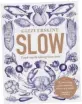  ??  ?? Slow (left) by Gizzi Erskine, photograph­y Issy Croker, is published by HQ, priced £25.