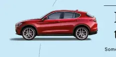  ??  ?? The purist:
Alfa Romeo Stelvio A rejuvenate­d Alfa is hoping its first SUV (with two more possibly on their way) will pull in floating buyers on its looks and handling — which, let’s be honest, with SUVs is a harder combinatio­n to find together
than...