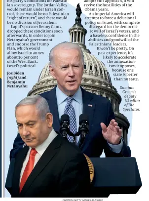  ??  ?? Joe Biden (right) and Benjamin Netanyahu