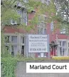  ??  ?? Marland Court