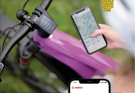  ?? ?? El guardián. La nueva app te permite llevar de una manera fácil y cómoda todo el control de lo que haces con tu eMTB.