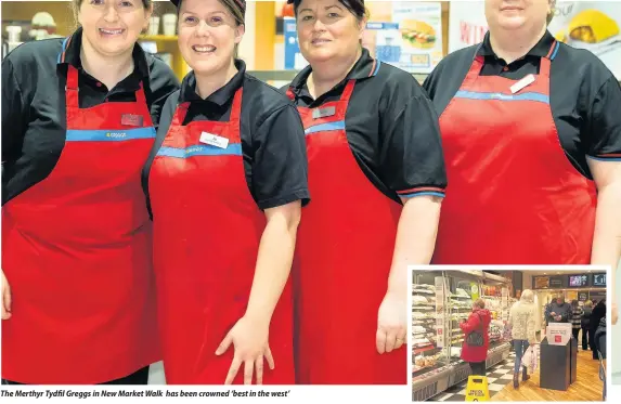  ??  ?? The Merthyr Tydfil Greggs in New Market Walk has been crowned ‘best in the west’