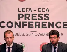  ??  ?? Aleksander Ceferin, 51 anni, e Andrea Agnelli, 42, in conferenza AFP