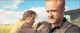  ?? Lorey Sebastian CBS Films / Lionsgate ?? CHRIS PINE, left, and Ben Foster star as bank robbers in “Hell or High Water.”