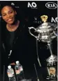  ??  ?? SERENA WILLIAMS