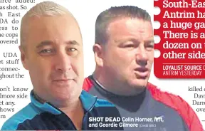  ?? (Credit BBC) ?? SHOT DEAD Colin Horner, left, and Geordie Gilmore