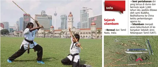  ?? [FOTO NAZRAN JAMEL/BH] ?? Pelatih Silambam, Mutheshvar­ma Murugiah (kanan) dan Thabashree Mognaraman menunjukka­n jenis pukulan menggunaka­n kayu Silambam di Kuala Lumpur, baru-baru ini. Antara senjata yang digunakan ketika melakukan aktiviti silambam.