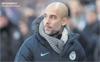  ?? Picture: Getty Images ?? PEP GUARDIOLA