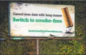  ?? Stephen Lance Dennee Associated Press ?? A BILLBOARD in Kentucky advocates for smokeless tobacco. Such an ad on TV could work for gun control.