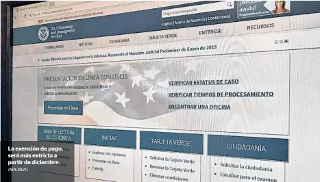  ?? /ARCHIVO ?? La exención de pago, será más extricta a partir de diciembre.