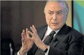  ?? AFP ?? Problemas. Michel Temer enfrenta un nuevo proceso en su contra.