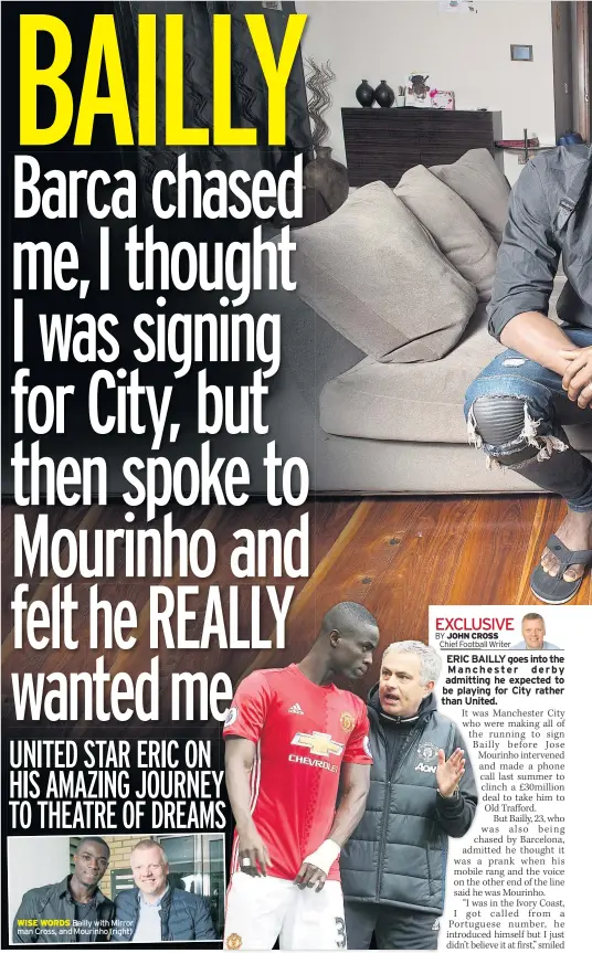  ??  ?? WISE WORDS Bailly with Mirror man Cross, and Mourinho (right)