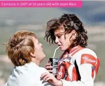  ??  ?? Carrasco in 2007 at 10 years old with mum Mavi