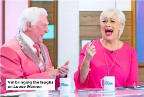  ??  ?? Vin bringing the laughs on Loose Women