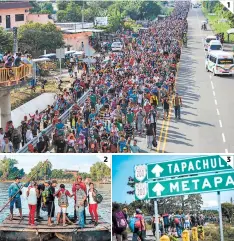  ?? FOTO: EL HERALDO ?? (1) Son 4,000 personas las que marchan a Tappachula. (2) En balsas cruzaron el río para ingresar a México. (3) La caravana no se ha detenido.