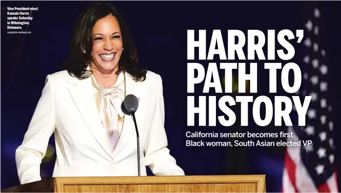  ?? ANDREW HARNIK/ AP ?? Vice President- elect Kamala Harris speaks Saturday in Wilmington, Delaware.