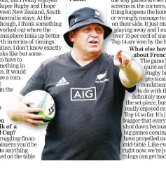  ??  ?? Innovative: New Zealand coach Ian Foster